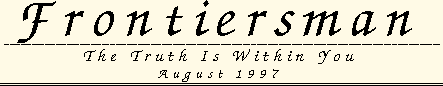 Frontiersman, August 1997